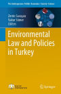 Environmental Law and Policies in Turkey