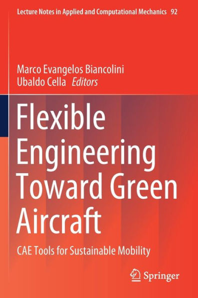 Flexible Engineering Toward Green Aircraft: CAE Tools for Sustainable Mobility