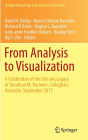 From Analysis to Visualization: A Celebration of the Life and Legacy of Jonathan M. Borwein, Callaghan, Australia, September 2017