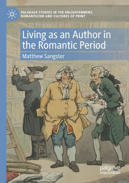 Living as an Author the Romantic Period