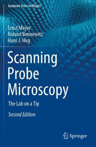 Scanning Probe Microscopy: The Lab on a Tip