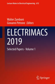 Title: ELECTRIMACS 2019: Selected Papers - Volume 1, Author: Walter Zamboni