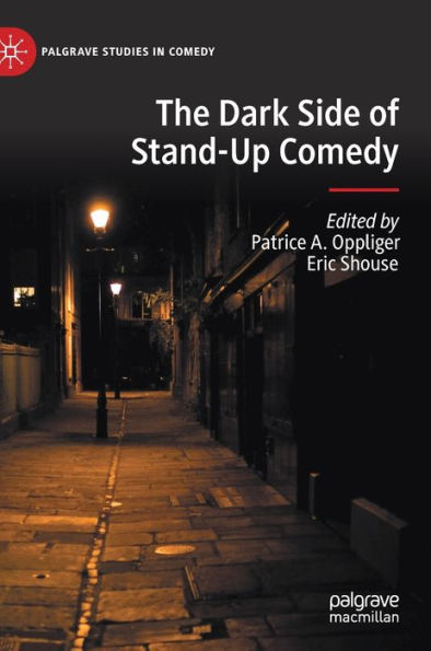 The Dark Side of Stand-Up Comedy