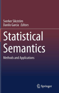 Title: Statistical Semantics: Methods and Applications, Author: Sverker Sikström