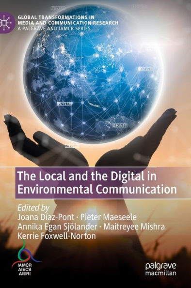 The Local and the Digital in Environmental Communication
