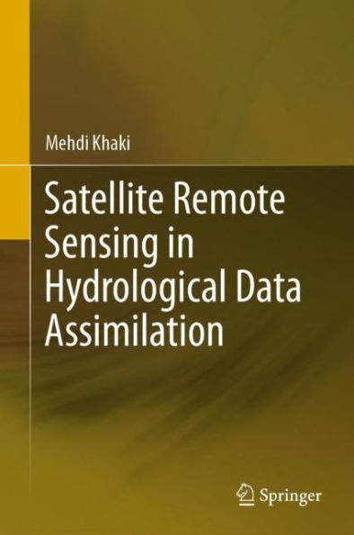 Satellite Remote Sensing Hydrological Data Assimilation