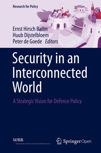 Security in an Interconnected World: A Strategic Vision for Defence Policy