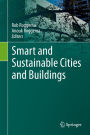 Smart and Sustainable Cities and Buildings