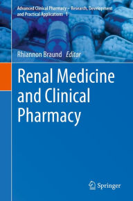 Title: Renal Medicine and Clinical Pharmacy, Author: Rhiannon Braund