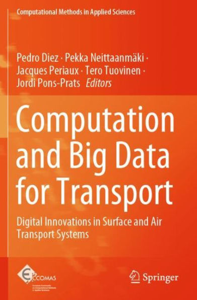 Computation and Big Data for Transport: Digital Innovations in Surface and Air Transport Systems