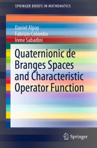 Title: Quaternionic de Branges Spaces and Characteristic Operator Function, Author: Daniel Alpay