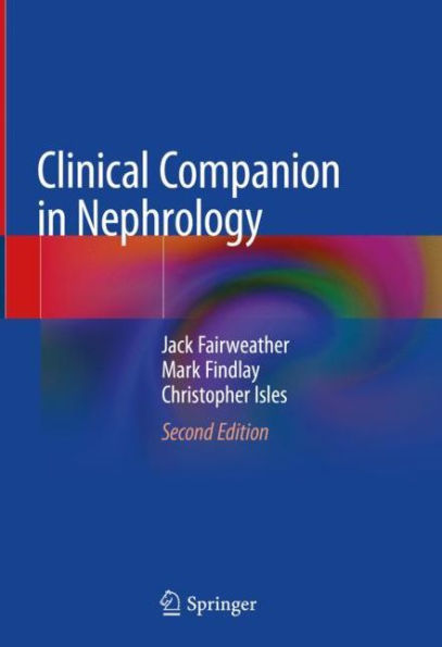 Clinical Companion in Nephrology / Edition 2