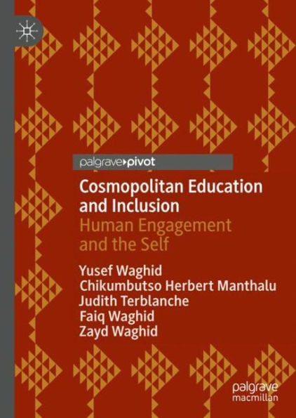 Cosmopolitan Education and Inclusion: Human Engagement and the Self