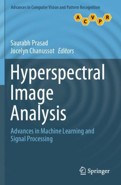 Hyperspectral Image Analysis: Advances in Machine Learning and Signal Processing