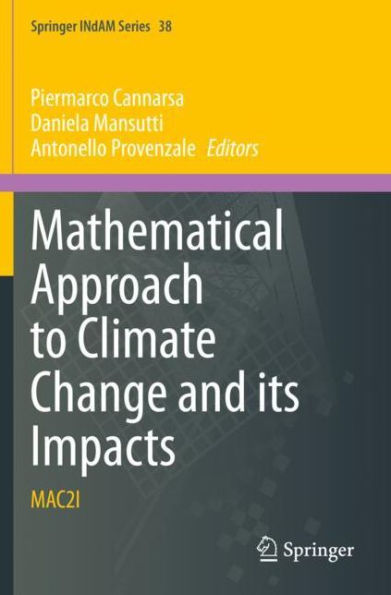 Mathematical Approach to Climate Change and its Impacts: MAC2I