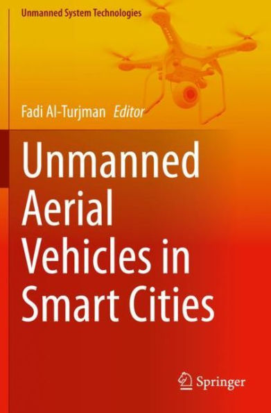 Unmanned Aerial Vehicles in Smart Cities