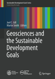 Title: Geosciences and the Sustainable Development Goals, Author: Joel C. Gill