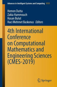 Title: 4th International Conference on Computational Mathematics and Engineering Sciences (CMES-2019), Author: Hemen Dutta