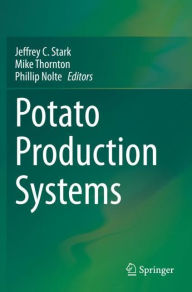 Title: Potato Production Systems, Author: Jeffrey C. Stark