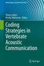 Coding Strategies in Vertebrate Acoustic Communication