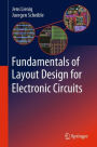 Fundamentals of Layout Design for Electronic Circuits