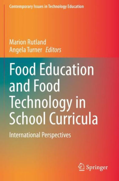 Food Education and Food Technology in School Curricula: International Perspectives