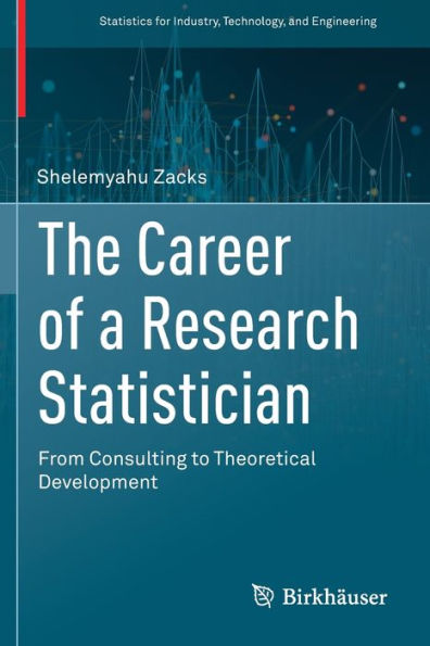 The Career of a Research Statistician: From Consulting to Theoretical Development