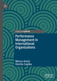 Title: Performance Management in International Organizations, Author: Marco Amici