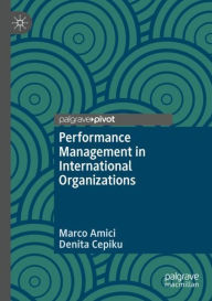 Title: Performance Management in International Organizations, Author: Marco Amici