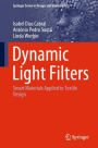Dynamic Light Filters: Smart Materials Applied to Textile Design