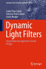 Dynamic Light Filters: Smart Materials Applied to Textile Design