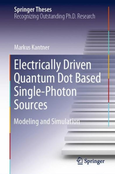 Electrically Driven Quantum Dot Based Single-Photon Sources: Modeling and Simulation