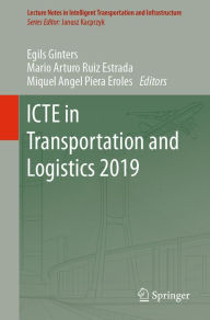 Title: ICTE in Transportation and Logistics 2019, Author: Egils Ginters