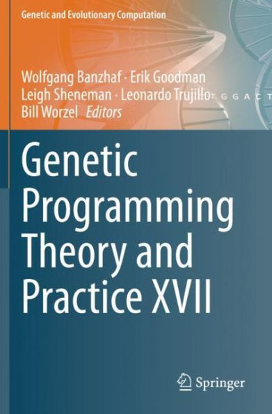 Genetic Programming Theory and Practice XVII