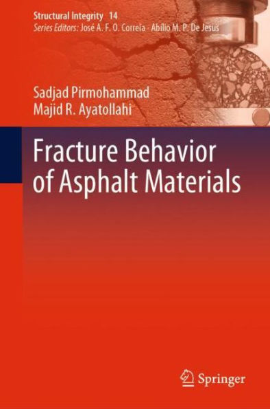 Fracture Behavior of Asphalt Materials