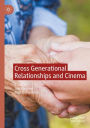 Cross Generational Relationships and Cinema