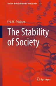 Title: The Stability of Society, Author: Erik W. Aslaksen
