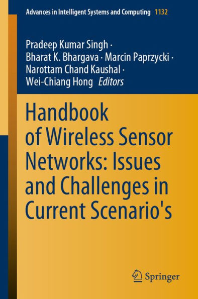 Handbook of Wireless Sensor Networks: Issues and Challenges in Current Scenario's