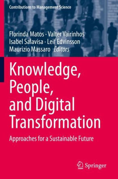 Knowledge, People, and Digital Transformation: Approaches for a Sustainable Future