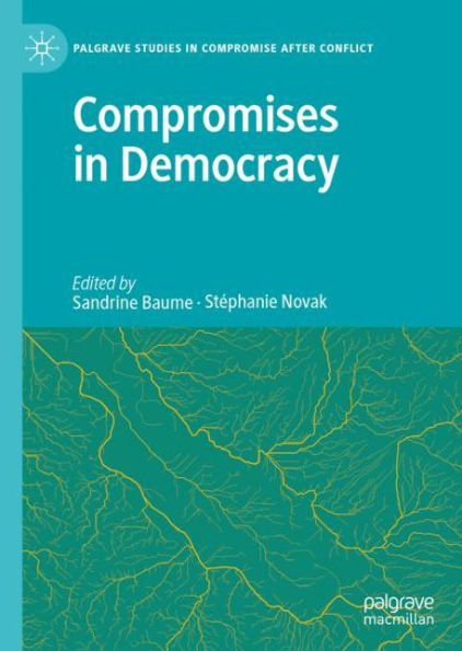 Compromises in Democracy