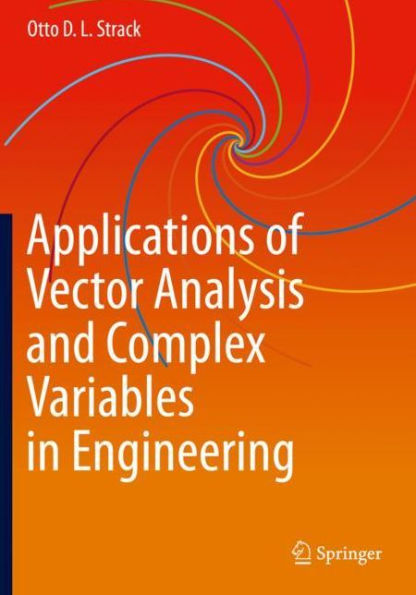 Applications of Vector Analysis and Complex Variables in Engineering