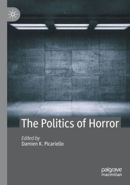 The Politics of Horror