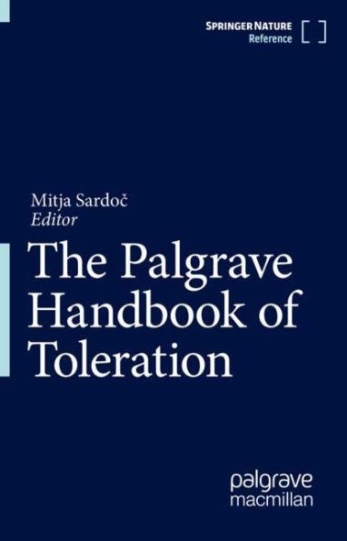 The Palgrave Handbook of Toleration