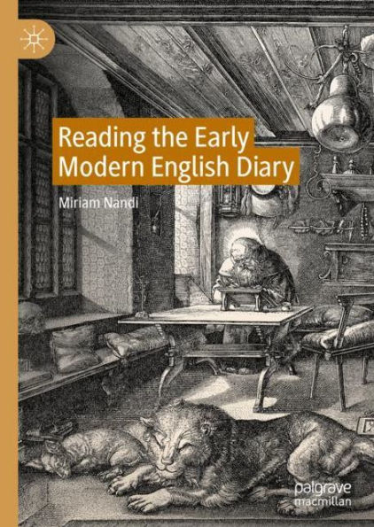 Reading the Early Modern English Diary