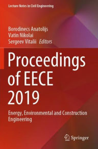 Title: Proceedings of EECE 2019: Energy, Environmental and Construction Engineering, Author: Borodinecs Anatolijs