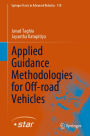 Applied Guidance Methodologies for Off-road Vehicles