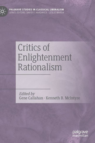 Critics of Enlightenment Rationalism