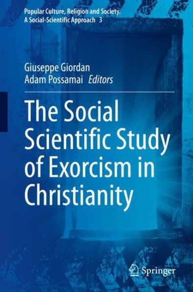 The Social Scientific Study of Exorcism in Christianity