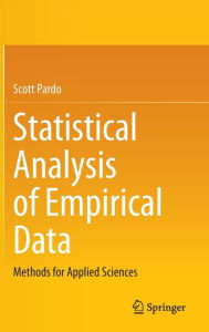 Title: Statistical Analysis of Empirical Data: Methods for Applied Sciences, Author: Scott Pardo