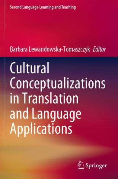 Cultural Conceptualizations Translation and Language Applications